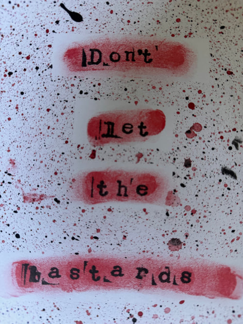 Don‘t Let The Bastards - Series 1 - 014